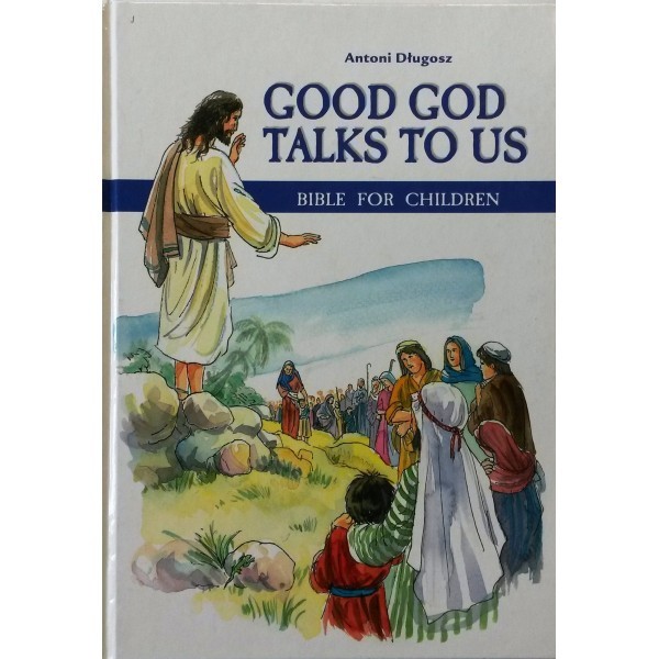 GOOD GOD TALKS TO US
