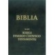 BIBLIA - KSIĘGI STAREGO I NOWEGO TESTAMENTU