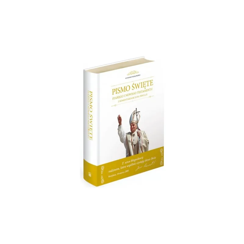 PISMO ŚWIĘTE  BIBLIA JUBILEUSZOWA Z KOMENTARZEM JANA PAWŁĄ ii Z OBWOLUTĄ