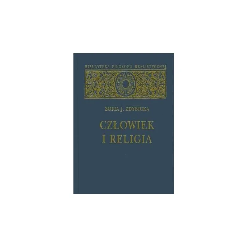 CZŁOWIEK I RELIGIA