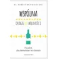 WSPÓLNA DROGA DO WOLNOŚCI. PORADNIK DLA ALKOHOLIKÓW I ICH BLISKICH