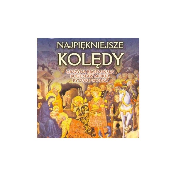 NAJPIĘKNIEJSZE KOLĘDY