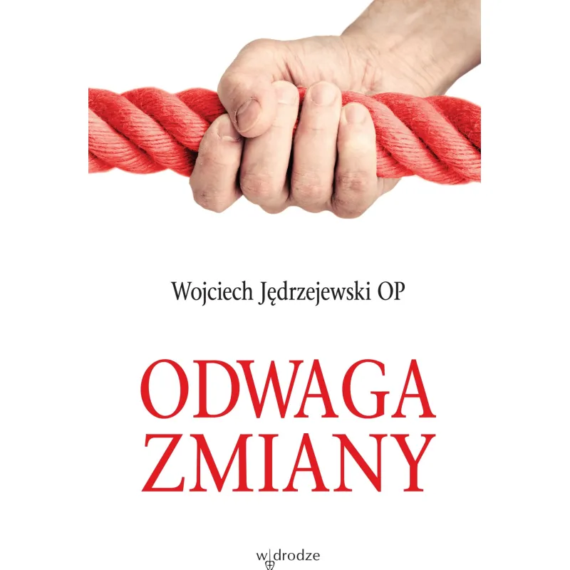 ODWAGA ZMIANY