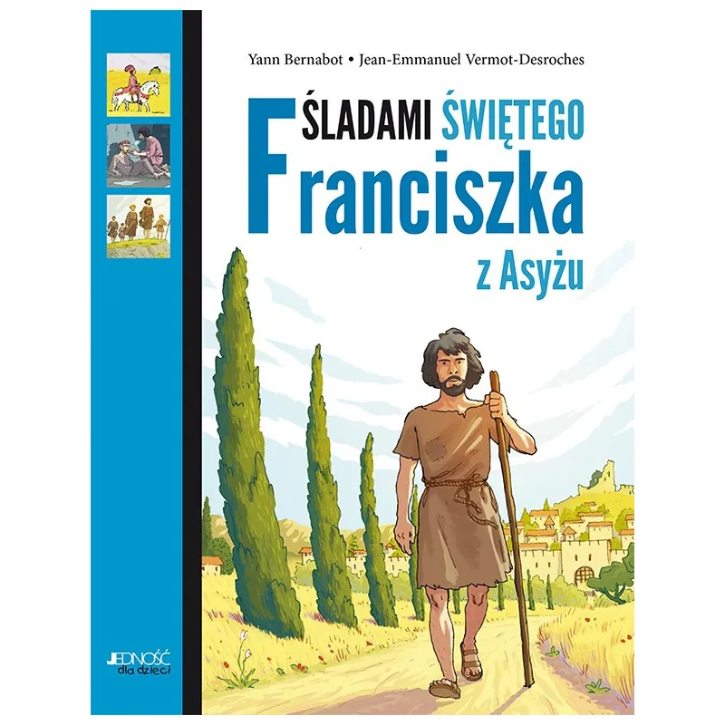 ŚLADAMI ŚW. FRANCISZKA Z ASYŻU