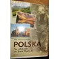 POLSKA. NA SZLAKACH ŚW. JANA PAWŁA II