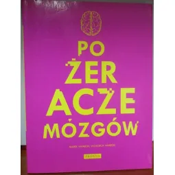 POŻERACZE MÓZGÓW