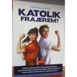 KATOLIK FRAJEREM?
