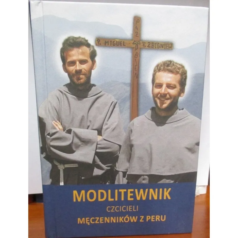 MODLITEWNIK CZCICIELI MĘCZENNIKÓW Z PERU