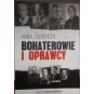 BOHATEROWIE I OPRAWCY