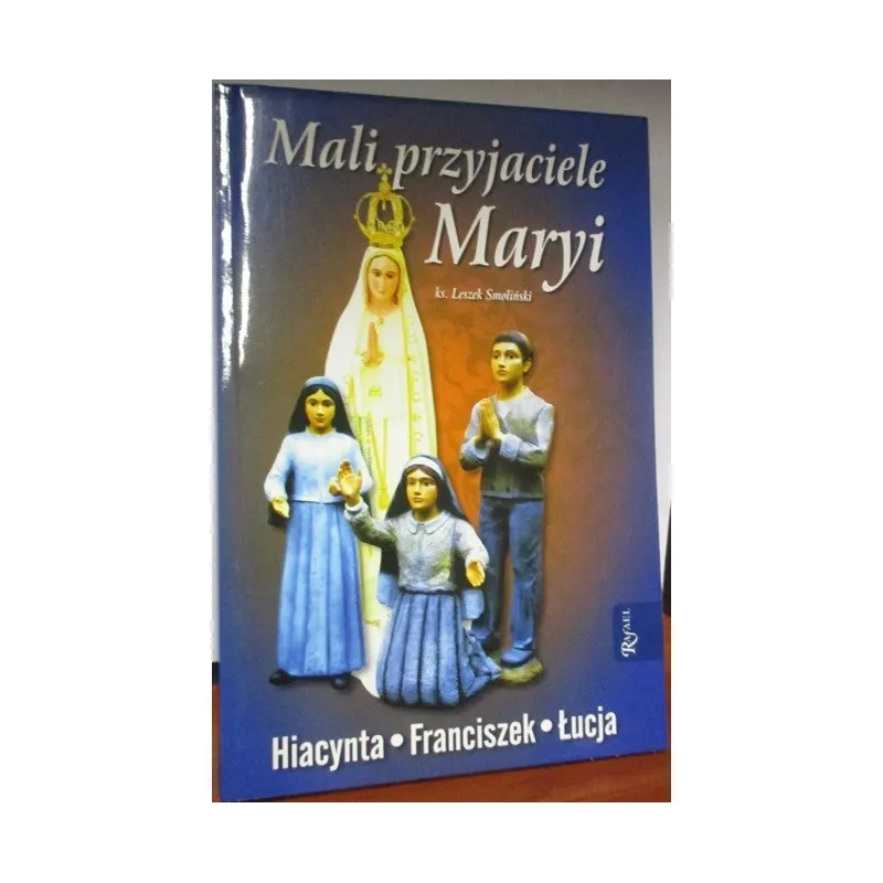 MALI PRZYJACIELE MARYI