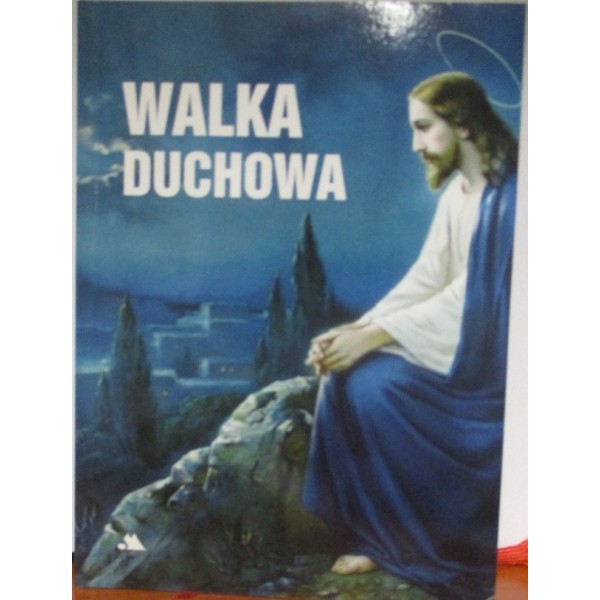 WALKA DUCHOWA