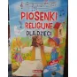 PIOSENKI RELIGIJNE DLA DZIECI