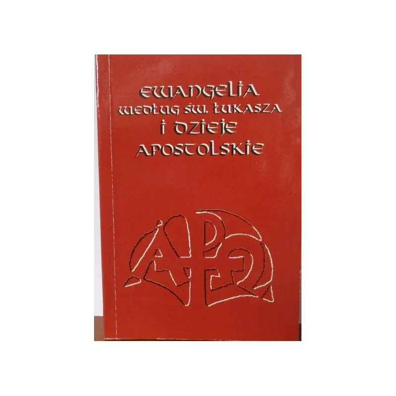 EWANGELIA WG ŚW. ŁUKASZA TEKSTY BIBLIJNE