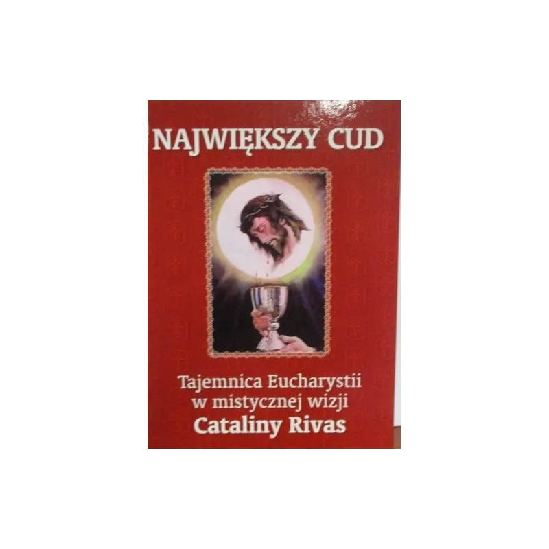 NAJWIĘKSZY CUD TAJEMNICA ...