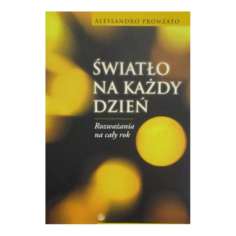 ŚWIATŁO NA KAŻDY DZIEŃ PRONZATO