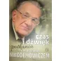 CZAS I DZWIĘK. SPOTKANIA Z ANDRZEJEM NIKODEMOWICZEM
