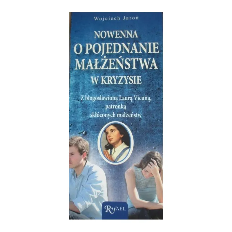 NOWENNA O POJEDNANIE MAŁŻEŃSTWA W KRYZYSIE