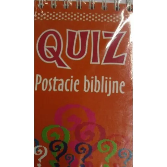 QUIZ POSTACIE BIBLIJNE