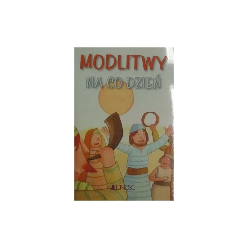 MODLITWY NA CO DZIEŃ