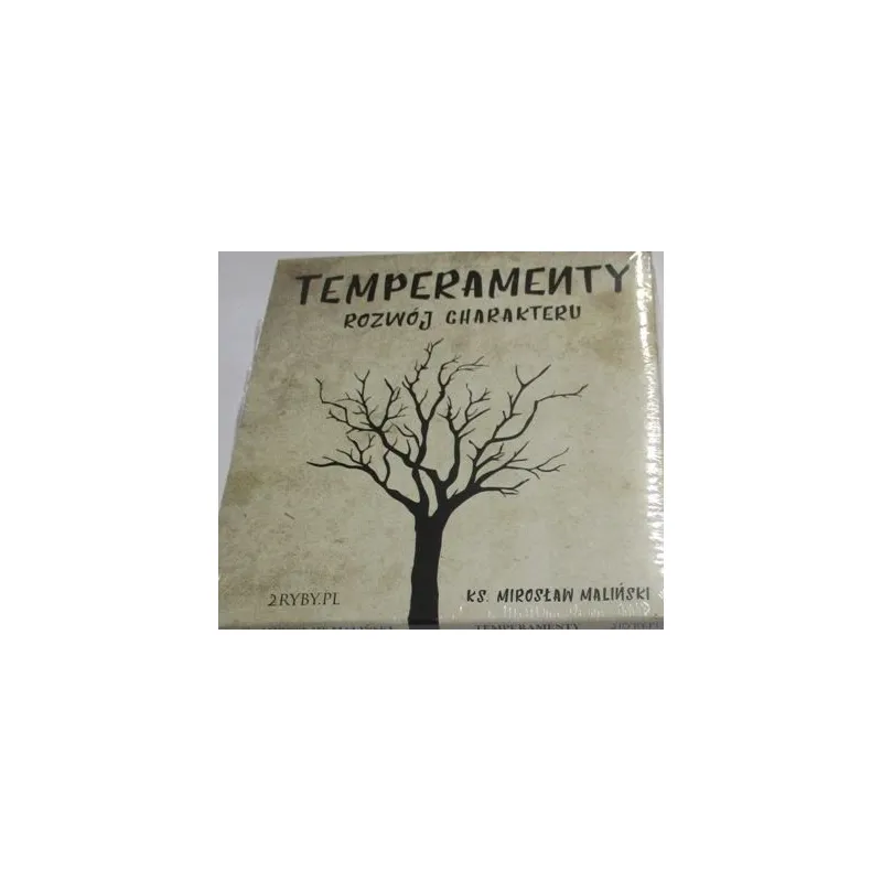 TEMPERAMENTY. ROZWÓJ CHARAKTERU (MP3)