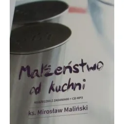MAŁŻEŃSTWO OD KUCHNI. KSIĄŻECZKA Z ZADANIAMI + CD MP3