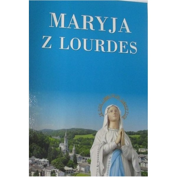 MARYJA Z LOURDES
