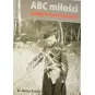 ABC MIŁOŚCI WEDŁUG PRYMASA TYSIĄCLECIA
