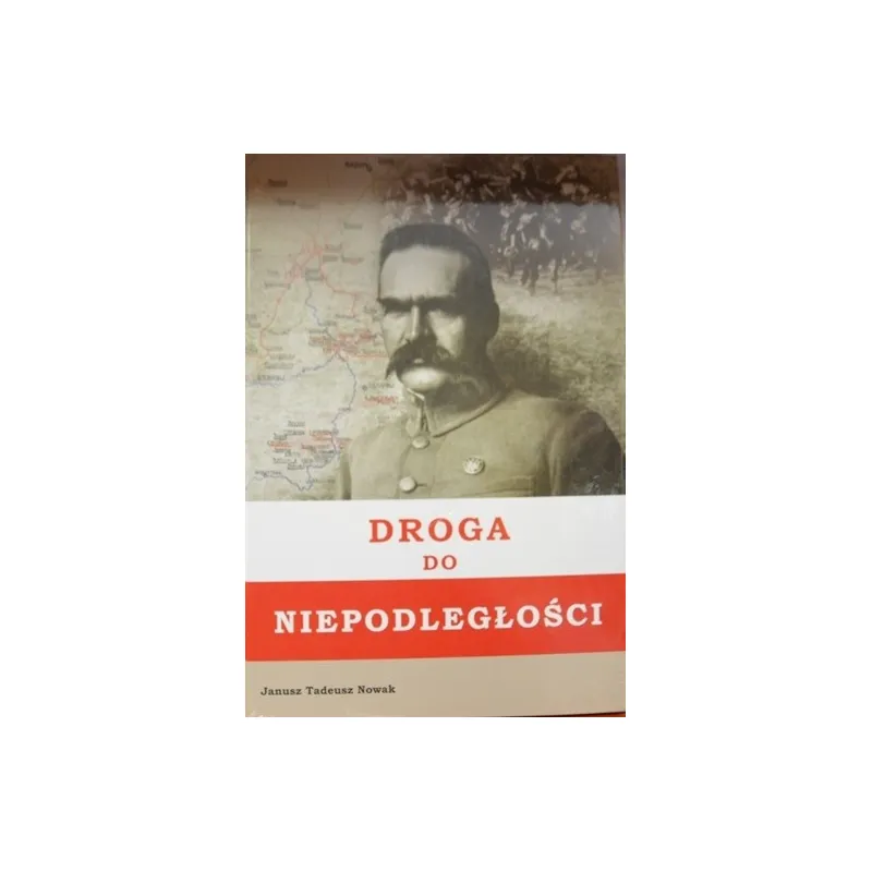 DROGA DO NIEPODLEGŁOŚCI