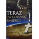 TERAZ I W GODZINĘ ŚMIERCI DVD