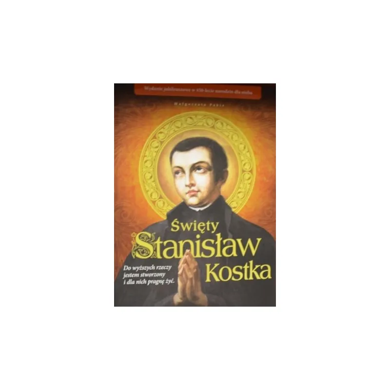ŚWIĘTY STANISŁAW KOSTKA ALBUM