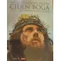 CIERŃ BOGA HISTORIA JEZUSA WIDZIANA OCZAMI APOSTOŁÓW. KSIĄŻKA + DVD