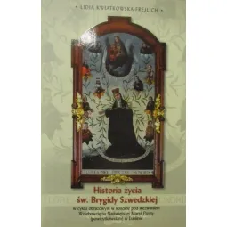 HISTORIA ŻYCIA ŚW.BRYGIDY SZWEDZKIEJ w cyklu obrazowym w kościele pw. Wniebowzięcia NMP w Lublinie