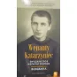 WENANTY KATARZYNIEC ZWYCZAJNE ŻYCIE NIEZWYKŁY CZŁOWIEK BIOGRAFIA