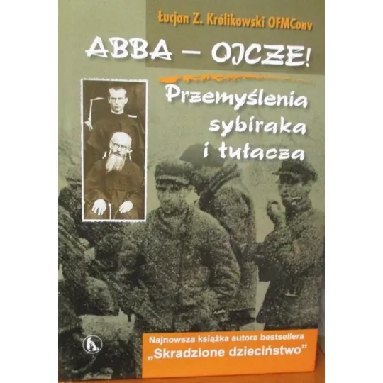 ABBA - OJCZE! PRZEMYŚLENIA SYBIRAKA I TUŁACZA