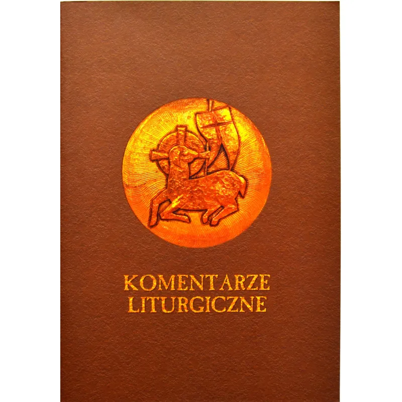 KOMENTARZ ORGANICZNY DO CZYTAŃ NIEDZIELNYCH I ŚWIĄTECZNYCH