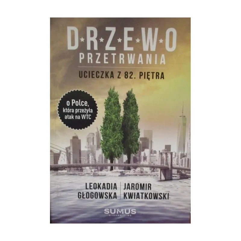 DRZEWO PRZETRWANIA UCIECZKA Z 82 PIĘTRA