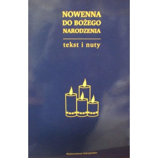 NOWENNA DO BOŻEGO NARODZENIA TEKST I NUTY