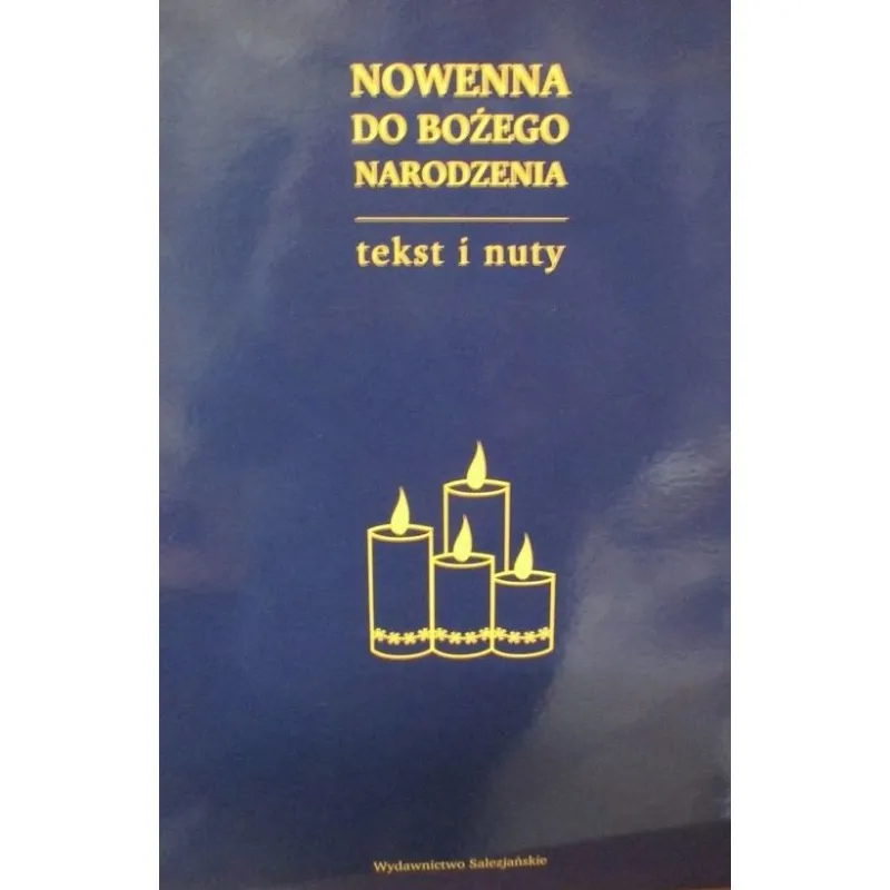 NOWENNA DO BOŻEGO NARODZENIA TEKST I NUTY