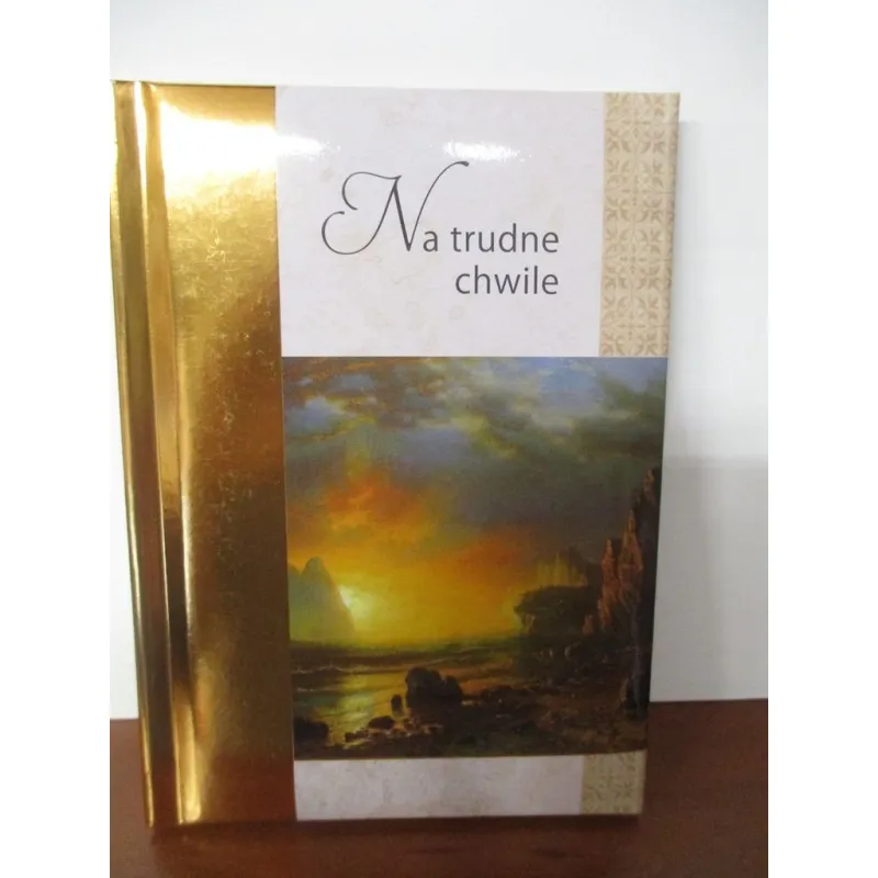 NA TRUDNE CHWILE