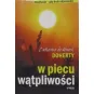 W PIECU WĄTPLIWOŚCI