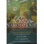 BOŻE NARODZENIE NAJPIĘKNIEJSZE KOLĘDY