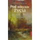 POD WIECZÓR ŻYCIA