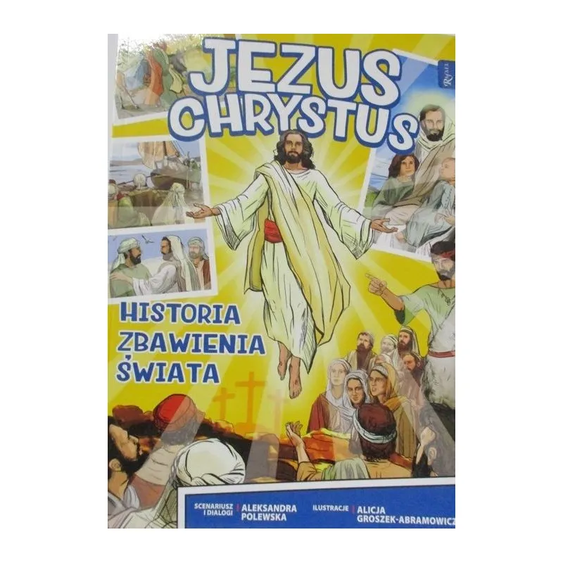 JEZUS CHRYSTUS HISTORIA ZBAWIENIA ŚWIATA