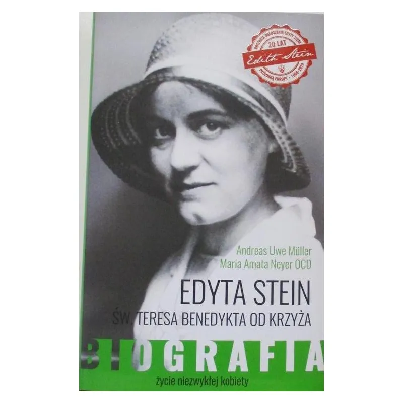 EDYTA STEIN ŚW. TERESA BENEDYKTA OD KRZYŻA BIOGRAFIA