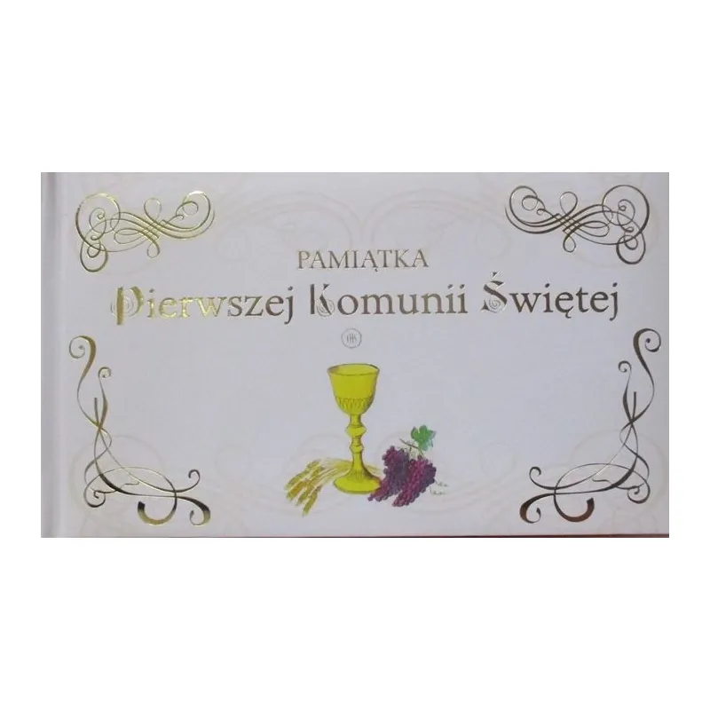 PAMIĄTKA PIERWSZEJ KOMUNII ŚWIĘTEJ