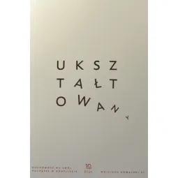 UKSZTAŁTOWANY