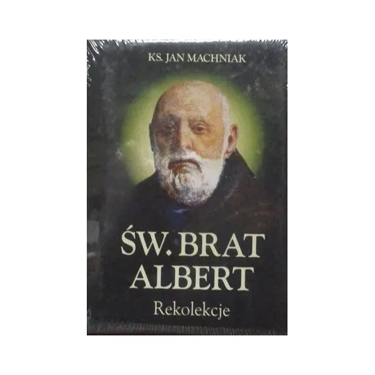 ŚW.BRAT ALBERT REKOLEKCJE