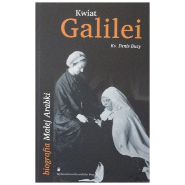 KWIAT GALILEI BIOGRAFIA MAŁEJ ARABKI