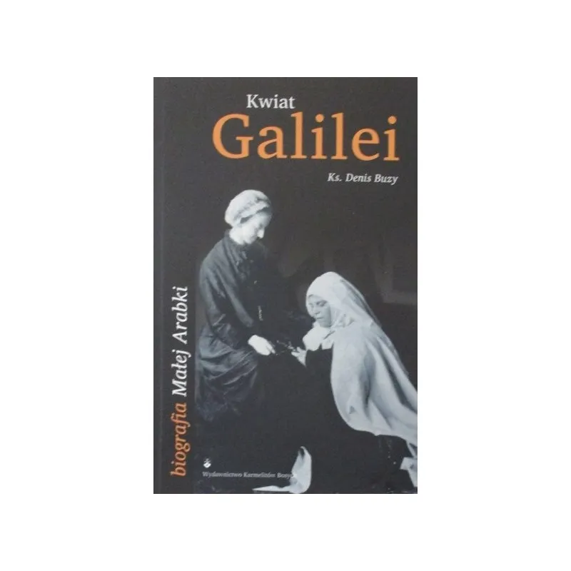 KWIAT GALILEI BIOGRAFIA MAŁEJ ARABKI