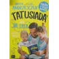 TATUSIADA JA, MÓJ TATA I RESZTA ŚWIATA